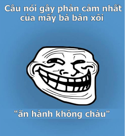 Câu nói huyền thoại của các cô bán xôi ... @@